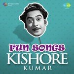 Fun Songs: Kishore Kumar - Rajshree Song Download